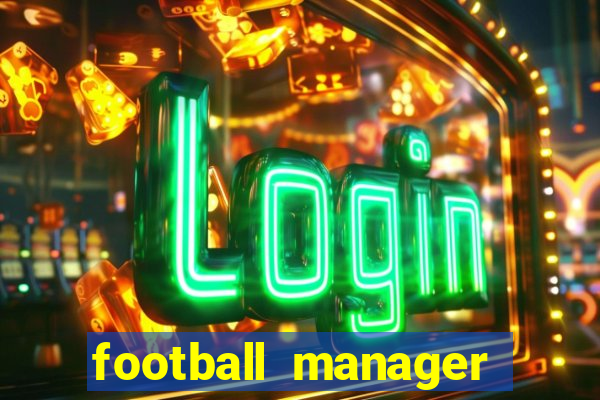 football manager 2024 crack